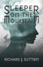 Sleeper on the Mountain: A Magical Time Travelling Viking Adventure for Young Adult Readers by Richard J Sutton