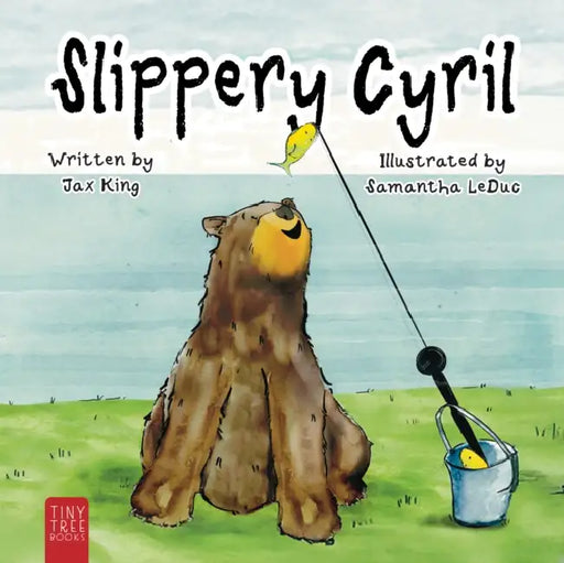 Slippery Cyril: A Laugh-out-loud Picture Book about Friendship and Fun for Ages 5 to 7 by Jax King