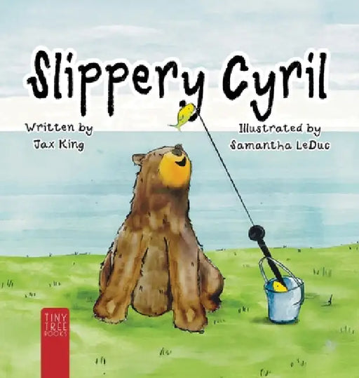 Slippery Cyril: A Laugh-out-loud Picture Book about Friendship and Fun for Ages 5 to 7 by Jax King, Samantha Leduc