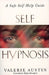 Self Hypnosis by Valerie Austin