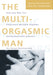 The Multi-Orgasmic Man by Mantak Chia