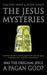 The Jesus Mysteries by Timothy Freke