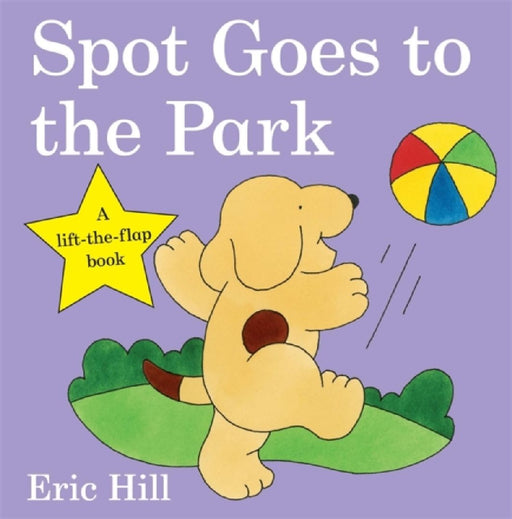 Spot Goes To The Park  by Chonda Pierce