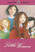 Ladybird Classics: Little Women by Louisa May Alcott