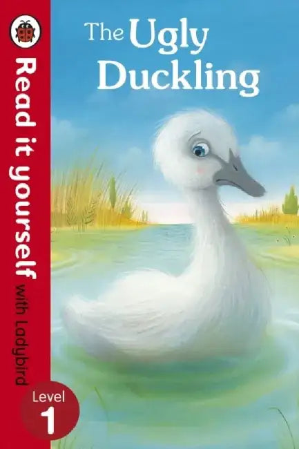 The Ugly Duckling - Read it yourself with Ladybird by Frank Sanello