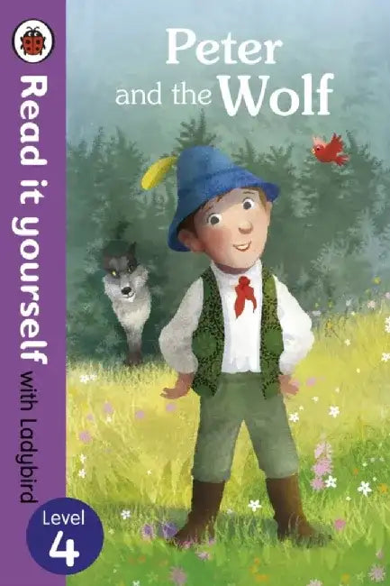 Peter and the Wolf - Read it yourself with Ladybird: Level 4 by Igloo Books Ltd