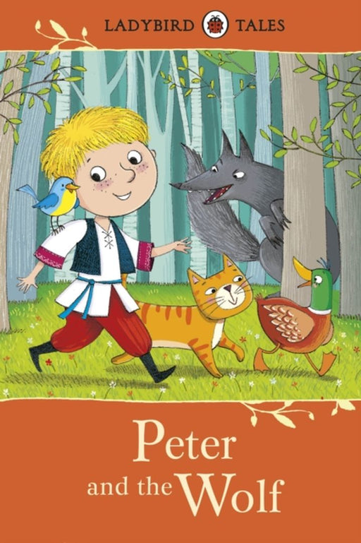 Ladybird Tales: Peter and the Wolf by Peter Osborne