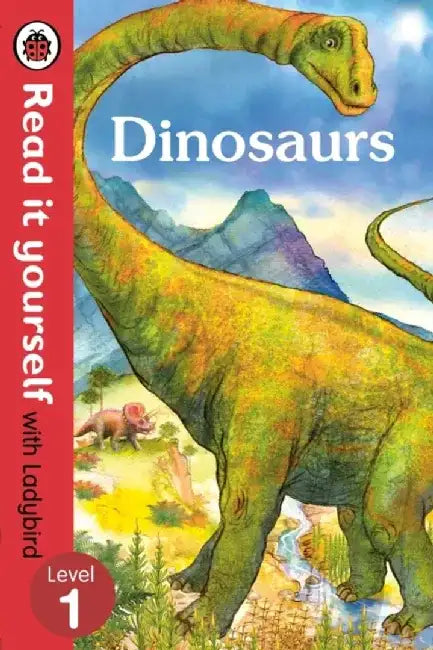 Dinosaurs - Read it yourself with Ladybird: Level 1 (non-fiction) by Wolfgang (Dresden University of Technology, Germany) Schwarz