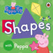 Peppa Pig: Shapes by Peppa Pig