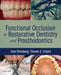 Functional Occlusion in Restorative Dentistry and Prosthodontics by Timothy Knapman