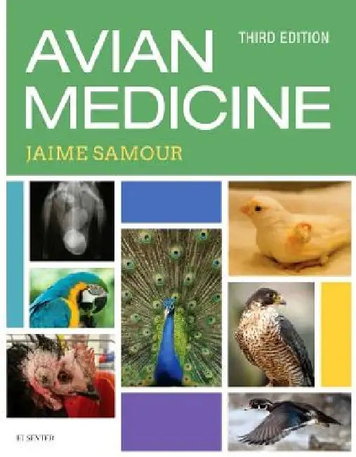 Avian Medicine by Jaime Samour