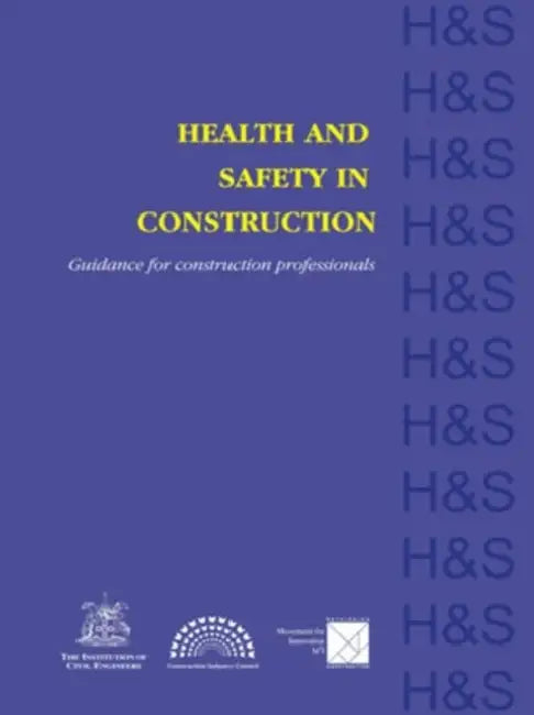 Health and Safety in Construction: Guidance for Construction Professionals by John Barber