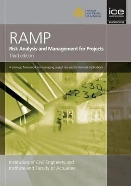 Risk Analysis And Management For Projects by Institution of Civil (ICE) Engineers, The Actuaries Profession