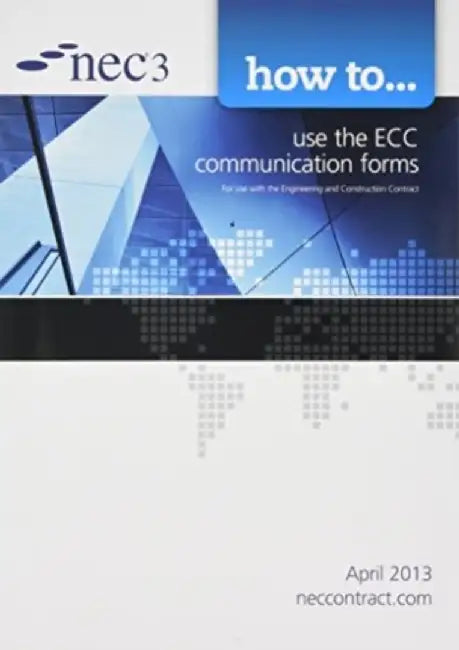 NEC3 Engineering and Construction Contract Bundle: 6 Book Set by NEC