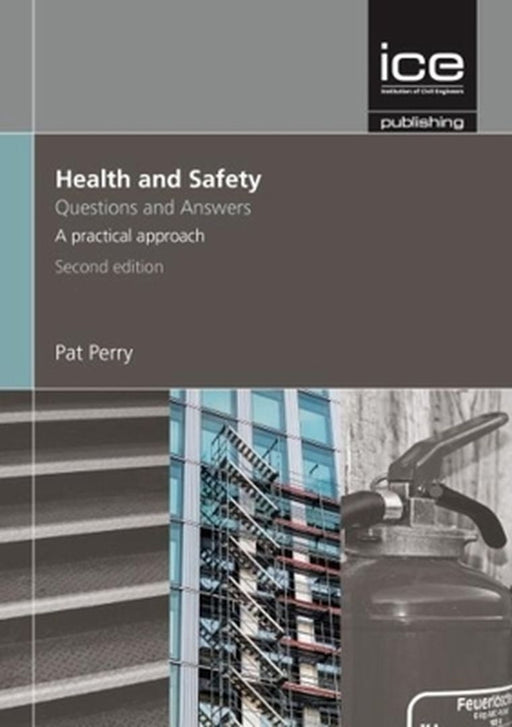 Health And Safety: Questions and Answers by Pat Perry