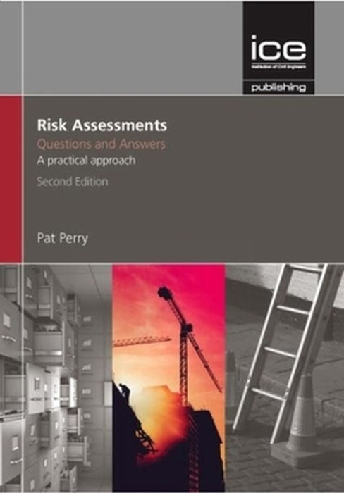 Risk Assessments: Questions and Answers by Pat Perry