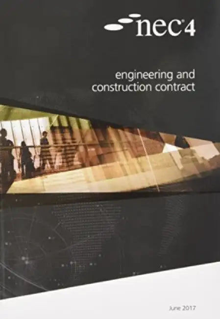 Nec4: Engineering and Construction Contract by Nec Nec