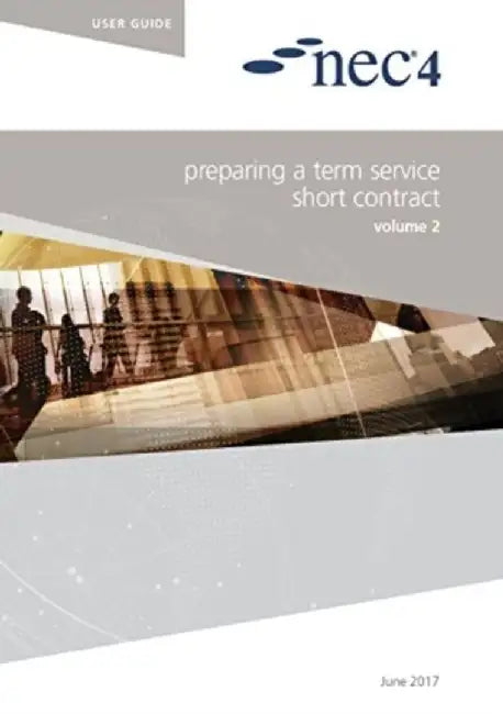 NEC4: Preparing a Term Service Short Contract by NEC NEC