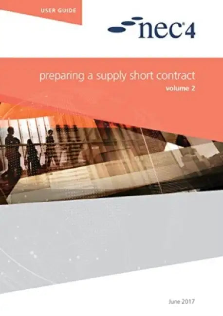 NEC4: Preparing a Supply Short Contract by NEC NEC