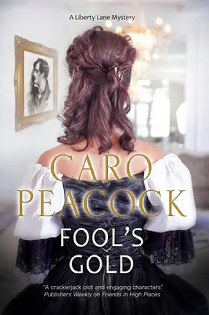 Fool's Gold by Caro Peacock