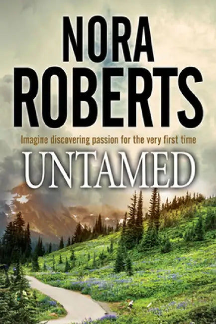 Untamed by Nora Roberts