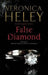 False Diamond by Veronica Heley