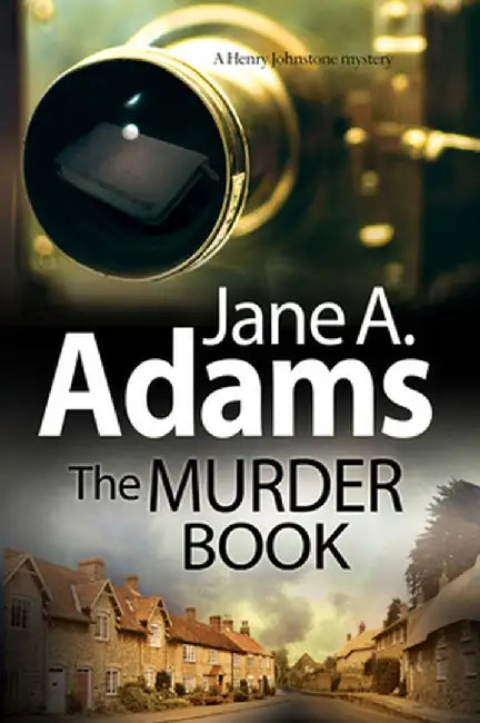 The Murder Book: A New 1920s Mystery Series by Jane A. Adams