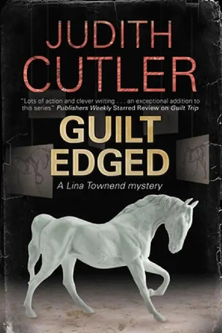 Guilt Edged by Judith Cutler