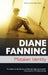 Mistaken Identity by Diane Fanning