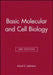 Basic Molecular and Cell Biology 3e by David S. Latchman
