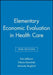 Elementary Economic Evaluation in Health Care by Tom Jefferson