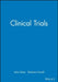 Clinical Trials by Editor: Lelia Duley, Editor: Barbara Farrell