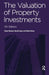 The Valuation of Property Investments by Nigel Enever, David Isaac, Mark Daley