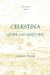 Celestina: Genre and Rhetoric by Charles F. Fraker