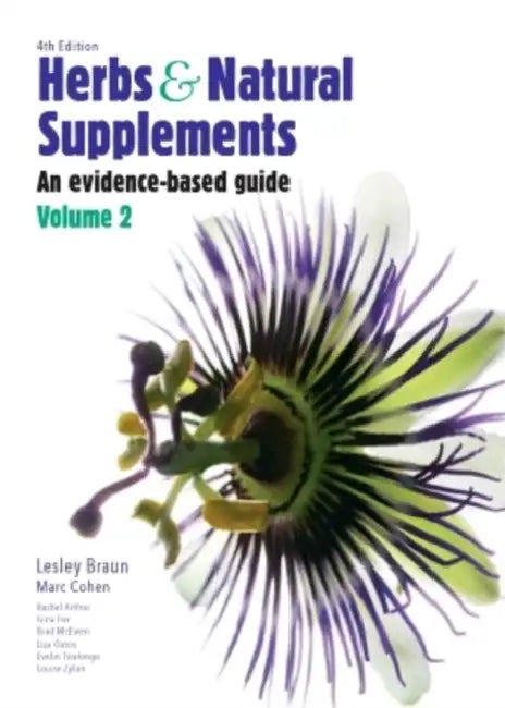 Herbs and Natural Supplements, Volume 2: An Evidence-Based Guide by Lesley Braun, Marc Cohen