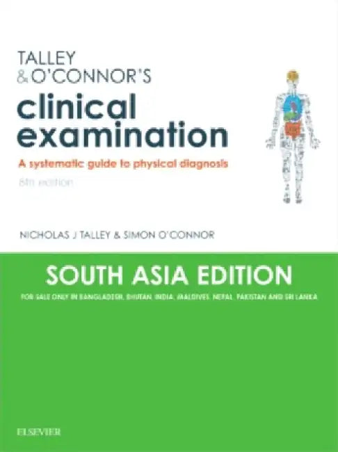 Talley & O'Connor's Clinical Examination (SA India Edition) by Carlene O'Connor