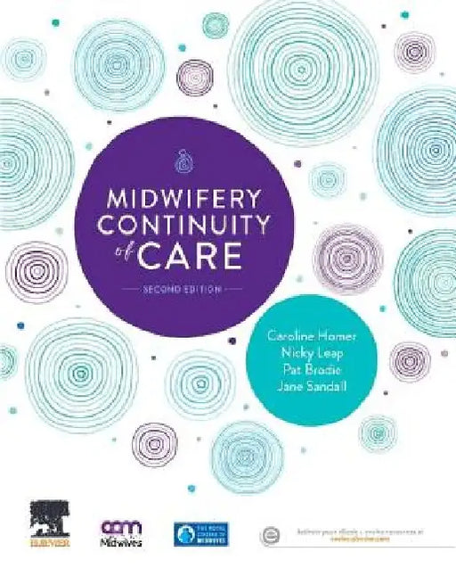Midwifery Continuity of Care by Caroline Homer