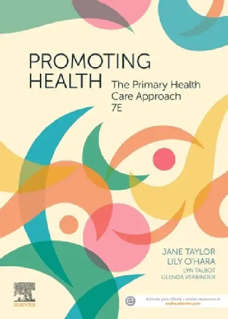 Promoting Health: The Primary Health Care Approach by Jane Taylor