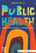 Introduction to Public Health by Mary Louise Fleming