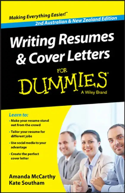 Writing Resumes and Cover Letters for Dummies - Australia / Nz by Amanda McCarthy