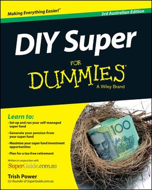 DIY Super for Dummies by Trish Power