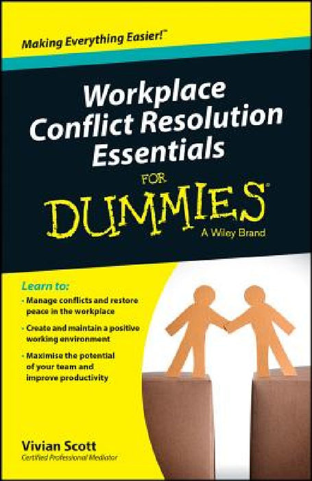 Workplace Conflict Resolution Essentials for Dummies
