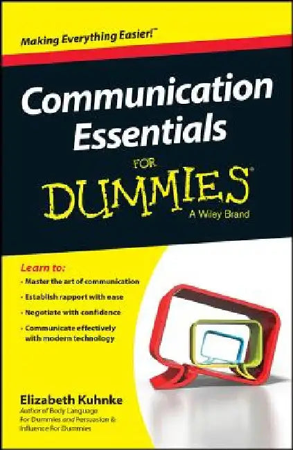 Communication Essentials for Dummies by Elizabeth Kuhnke