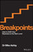 Breakpoints: How to Shift Your Business to the Next Level by Mike Ashby