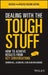 Dealing with the Tough Stuff: How to Achieve Results from Key Conversations by Darren Hill