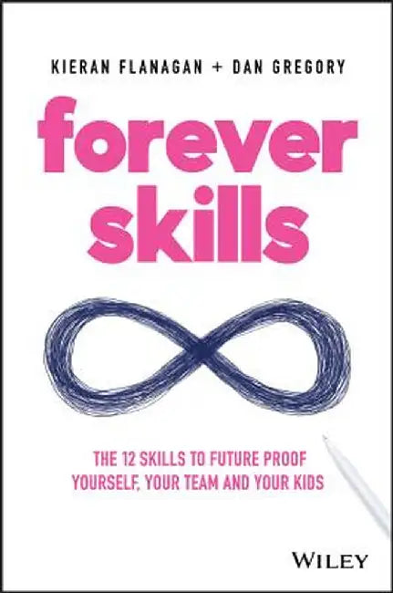 Forever Skills by Kieran Flanagan