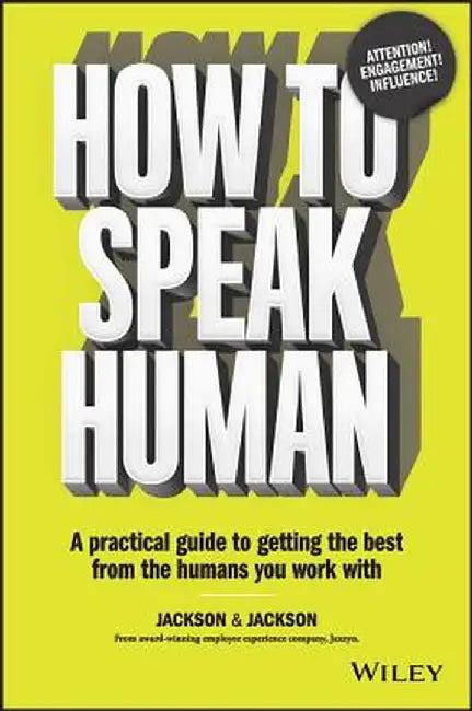 How to Speak Human by Dougal Jackson