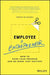 Employee to Entrepreneur: How to Earn Your Freedom and Do Work That Matters by Steve Glaveski