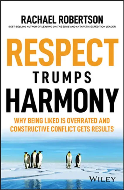 Respect Beats Harmony by Rachael Robertson