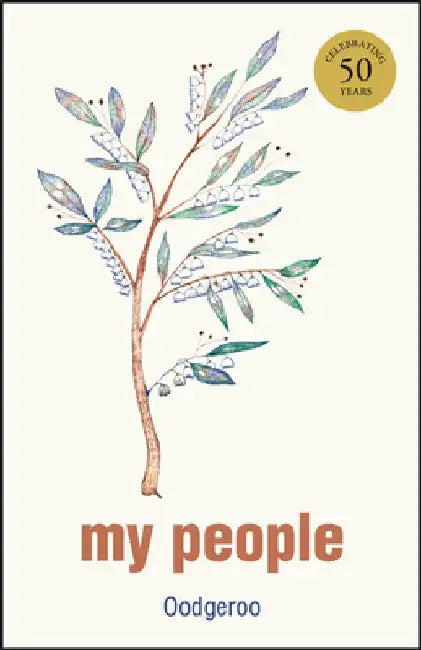 My People by Oodgeroo Noonuccal